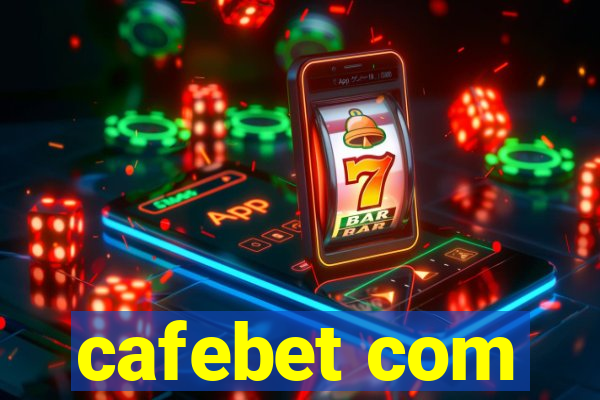 cafebet com